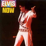 Elvis Presley - Elvis Now