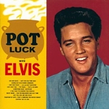 Elvis Presley - Pot Luck