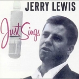 Jerry Lewis - Just Sings