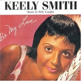 Keely Smith - Be My Love