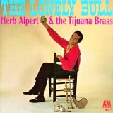 Herb Alpert & The Tijuana Brass - The Lonely Bull