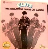 Elvis Presley - The Greatest Show On Earth