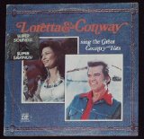 Conway Twitty and Loretta Lynn - Sing The Great Country Hits