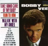 Bobby Vee - Take Good Care Of My Baby