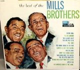 Mills Brothers, The - The Best Of The Mills Brothers