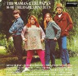 The Mamas & The Papas - 16 Of Their Greatest Hits