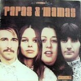 The Mamas & The Papas - Papas And Mamas