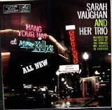 Sarah Vaughan - Hang Your Hat At Mr Kelly's