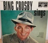 Bing Crosby - Sings