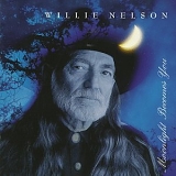 Willie Nelson - Moonlight Becomes You