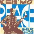 Keb' Mo' - Peace...Back By Popular Demand