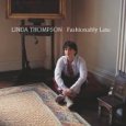 Thompson, Linda - Fashionably Late