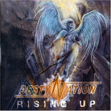 Destynation - Rising Up