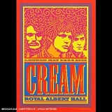 Cream - Royal Albert Hall-London May 2-3-5-6, 2005