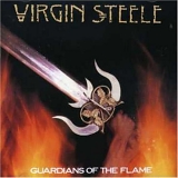 Virgin Steele - Guardians of the Flame