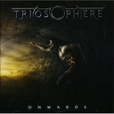 Triosphere - Onwards (Japanese Retail)