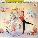 Philadelphia Orchestra & Eugene Ormandy - Nutcracker Suite - The Sleeping Beauty Ballet