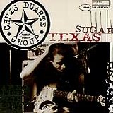 Chris Duarte Group - Texas Sugar/Strat Magik