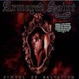 Armored Saint - Symbol Of Salvation [Special 3 Disc Edition]