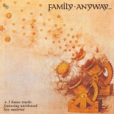 Family - Anyway (Expanded)