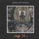 Nurse With Wound - Homotopy To Marie