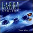 Larry Carlton - The Gift