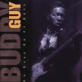 Buddy Guy - As Good As It Gets