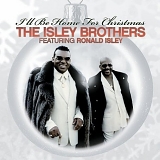 Isley Brothers - I'll Be Home for Christmas