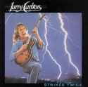 Larry Carlton - Strikes Twice