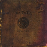 DC Talk - Jesus Freak (10th Anniversary Special Edition)