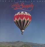 Air Supply - The One That You Love