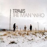 Travis - The Man Who