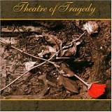 Theatre Of Tragedy - Theatre Of Tragedy