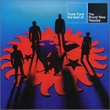 The Brand New Heavies - Trunk Funk: The Best of the Brand New Heavies