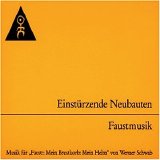 Einstürzende Neubauten - Faustmusik