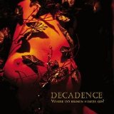 Decadence - Where Do Broken Hearts Go ?