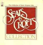 Seals & Crofts - The Seals And Crofts Collection