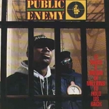 Public Enemy - It Takes A Nation Of Millions To Hold Us Back