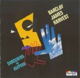 Barclay James Harvest - Sorcerers + Keepers