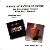 Barclay James Harvest - And Other Short Stories / Baby James Harvest