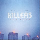 The Killers - Hot Fuss: Special Edition