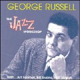 George Russell - The Jazz Workshop