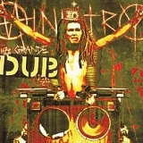 Ministry - Rio Grande Dub-Ya