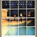 Giorgio Moroder & Joe Esposito - Solitary Men