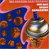 Van der Graaf Generator - The Aerosol Grey Machine [Bonus Tracks]