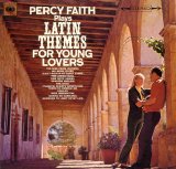 Percy Faith - Latin Themes for Young Lovers