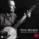 Pete Seeger - American Favorite Ballads, Vol.4