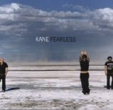 Kane - Fearless