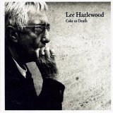 Lee Hazlewood - Cake or Death