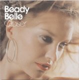 Beady Belle - Closer